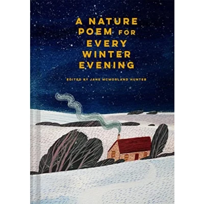 Abbildung von A Nature Poem for Every Winter Evening (Seasonal Poetry)