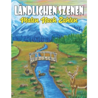 Abbildung von ländlichen Szenen malen nach Zahlen: malbuch für erwachsene mit 50 komplexen fantastischen Motiven zum Entspannen zahlen Buch ...