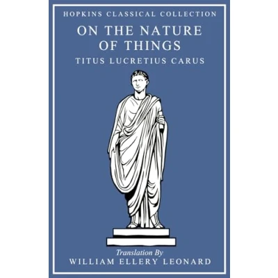 Abbildung von On the Nature of Things: Latin and English Parallel Translation (Hopkins Classical Collection)