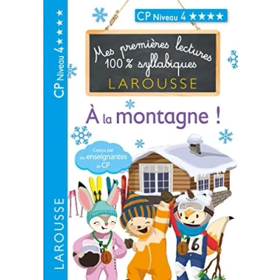 Abbildung von Mes premières lectures 100 % syllabiques Niveau 4 à la montagne: CP
