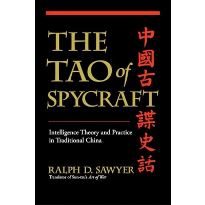 Abbildung von The Tao of Spycraft: Intelligence Theory And Practice In Traditional China