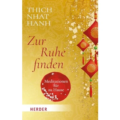 Abbildung von Zur Ruhe finden: Meditationen für zu Hause