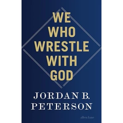 Abbildung von We Who Wrestle with God: Perceptions of the Divine