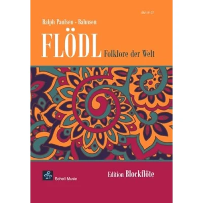 Abbildung von Floedl Folklore der Welt: Edition Blockfloete: Blockflöte (Blockflöte Noten: Flöte Noten)