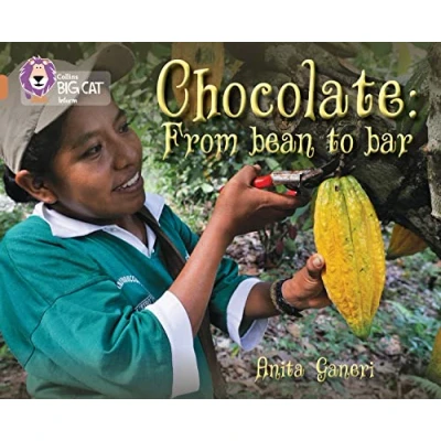 Abbildung von Chocolate: from Bean to Bar: Band 12/Copper (Collins Big Cat)