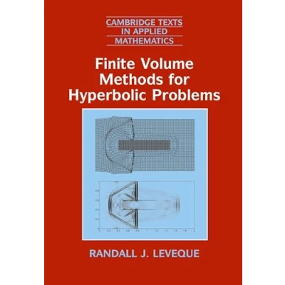 Abbildung von Finite Volume Methods for Hyperbolic Problems (Cambridge Texts in Applied Mathematics)