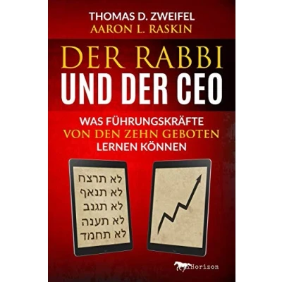 Abbildung von der Rabbi und CEO: Was Führungskräfte von den Zehn Geboten lernen können (Global Leader)