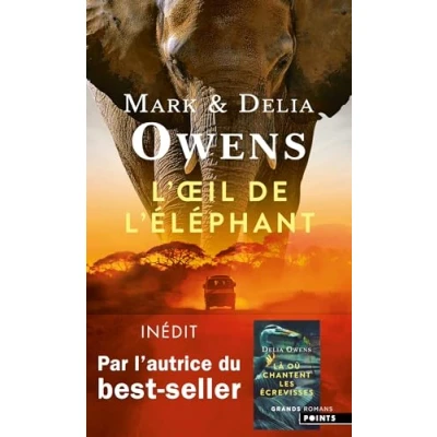 Abbildung von L&#039;OEil de l&#039;éléphant: Une aventure épique dans la nature sauvage africaine
