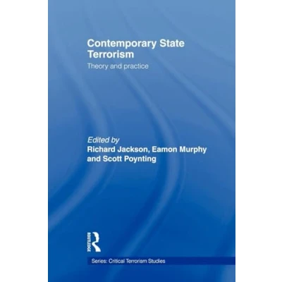 Abbildung von Contemporary State Terrorism: Theory and Practice (Critical Terrorism Studies)