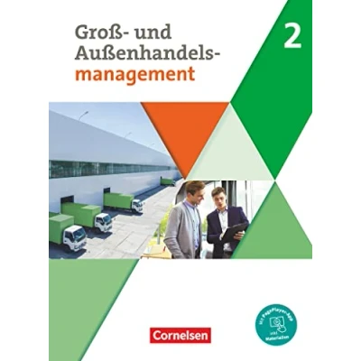 Abbildung von Kaufleute im Groß und Außenhandelsmanagement Ausgabe 2020 Band 2: Fachkunde Mit PagePlayer App