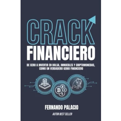 Abbildung von CRACK FINANCIERO: De cero a invertir en bolsa, inmuebles y criptomonedas, como un verdadero genio financiero (Master financiero)