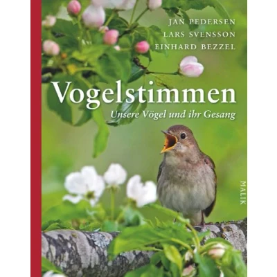 Abbildung von Vogelstimmen: Unsere Vögel und ihr Gesang Mit 150 echten Vogelstimmen über 200 großformatigen Farbfotos