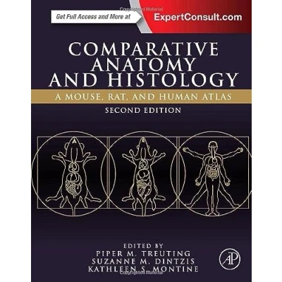 Abbildung von Comparative Anatomy and Histology: A Mouse, Rat, Human Atlas