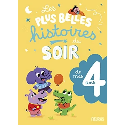 Abbildung von Les plus belles histoires du soir de mes 4 ans
