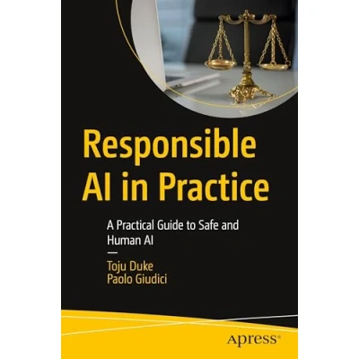 Abbildung von Responsible AI in Practice: A Practical Guide to Safe and Human