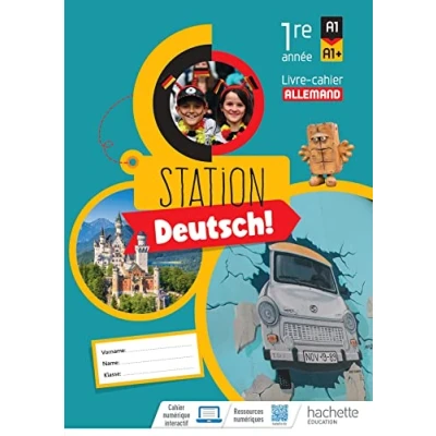 Abbildung von Station Deutsch! Allemand 1re année Livre cahier élève Ed. 2023