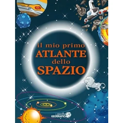 Abbildung von Il mio primo atlante dello spazio. Ediz. a colori