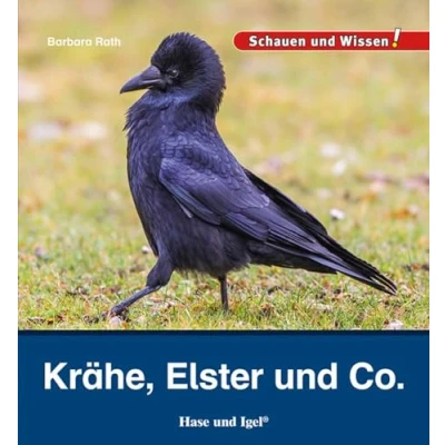 Abbildung von Krähe, Elster und Co.: Schauen Wissen!
