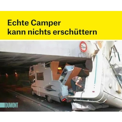 Abbildung von Echte Camper kann nichts erschüttern ((Fast) immer lustig, Band 15)