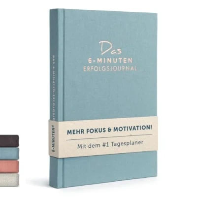 Abbildung von Das 6 Minuten Tagebuch Erfolgsjournal #1 Tagesplaner 2025 für mehr Motivation, Selbstreflexion &amp; Erfolg Undatiertes Journal Buch Mit Journaling Fokussierter Gelassener Ziele erreichen