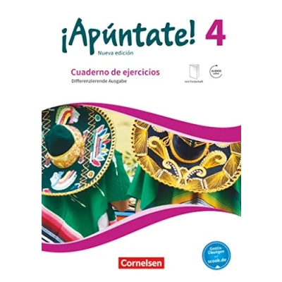 Abbildung von ¡Apúntate! Spanisch als 2. Fremdsprache Ausgabe 2016 Band 4: Differenzierende Cuaderno de ejercicios Mit eingelegtem Förderheft und Audios online