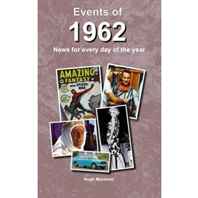 Abbildung von Events of 1962: news for every day the year