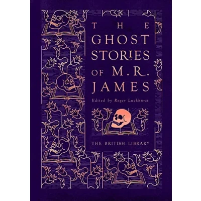 Abbildung von The Ghost Stories of M. R. James (British Library Classics) Hardback