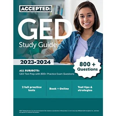 Abbildung von GED Study Guide 2023 2024 All Subjects: Test Prep with 800+ Practice Exam Questions