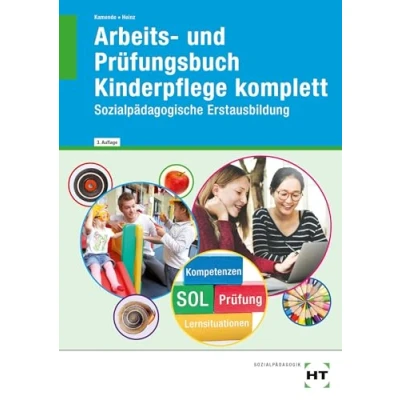 Abbildung von Arbeits und Prüfungsbuch Kinderpflege komplett: Sozialpädagogische Erstausbildung