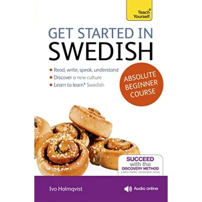 Abbildung von Get Started in Swedish Absolute Beginner Course: (Book and audio support) (Teach Yourself)