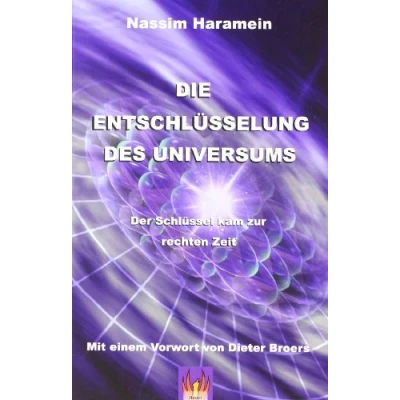 Abbildung von Die Entschlüsselung des Universums: Der Schlüssel kam zur rechten Zeit