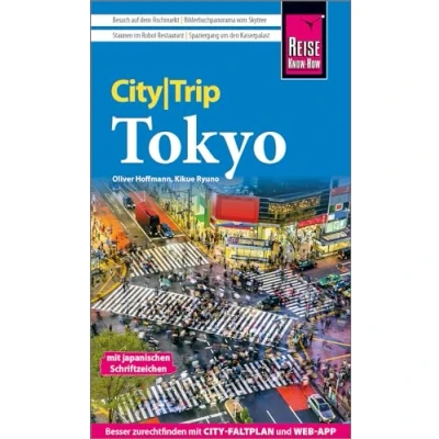 Abbildung von Reise Know How CityTrip Tokyo: Reiseführer mit Stadtplan und kostenloser Web App