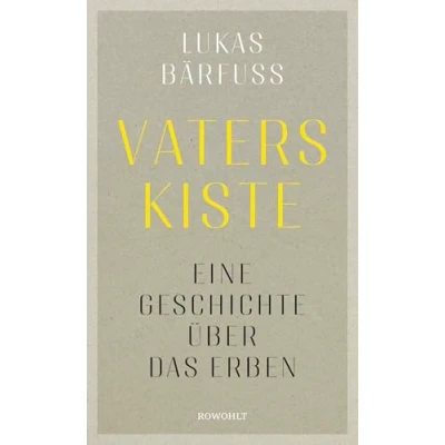 Abbildung von Vaters Kiste: Eine Geschichte über das Erben &quot;Ein kleines, tolles Buch.&quot; Olaf Scholz