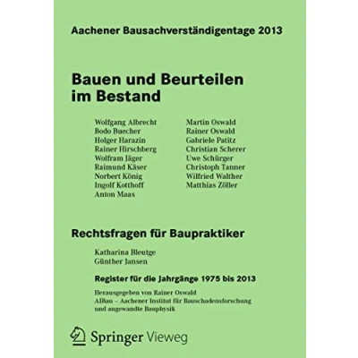 Abbildung von Aachener Bausachverständigentage 2013: Bauen und Beurteilen im Bestand