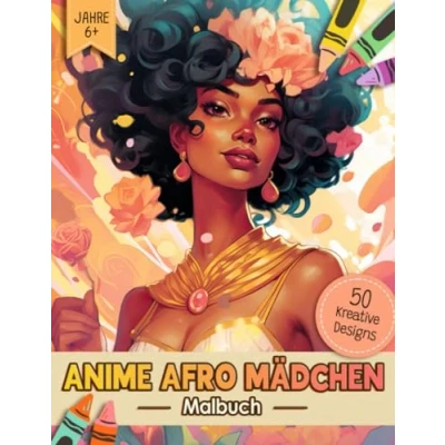 Abbildung von Anime Afro Mädchen Malbuch: Niedliche Ausmalbuch Malvorlagen Für Erwachsene, Jugendliche Und Kinder Lustiges Stressabbau &amp; Entspannung Geschenk Männer, Frauen, Senioren