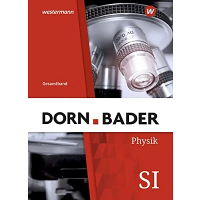 Abbildung von Dorn / Bader Physik SI Ausgabe 2021 für Hessen: Schulbuch Gesamt
