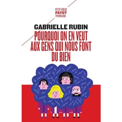 Abbildung von Pourquoi on en veut aux gens qui nous font du bien: la haine de dette