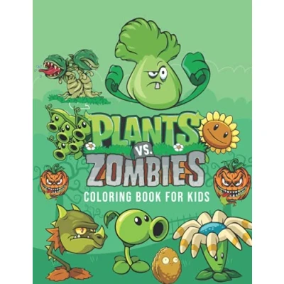 Abbildung von Plants Vs Zombies Coloring Book For Kids: Great Kids To Relax and Relieve Stress. A Gift Kids.
