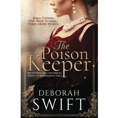 Abbildung von The Poison Keeper: An enthralling historical novel of Renaissance Italy
