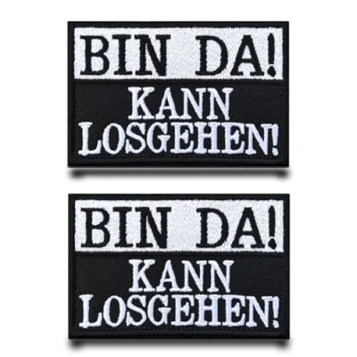 Abbildung von 2 Stück&quot;BIN DA!KANN LOSGEHEN!&quot;Lustig Flagge Patch Gestickt Abzeichen Aufnäher mit Stickerei Taktisch Militär Applikation für Kleidung Taschen Weste Jacke Rucksäcke