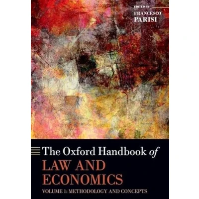 Abbildung von The Oxford Handbook of Law and Economics: Volume I: Methodology Concepts (Oxford Handbooks)