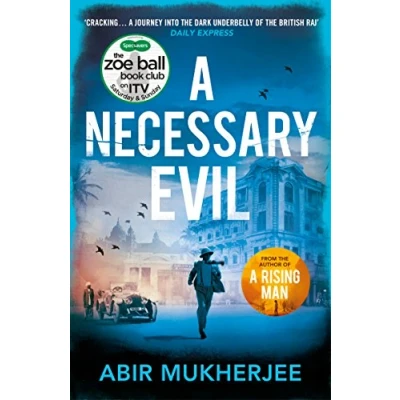 Abbildung von A Necessary Evil: &#039;A thought provoking rollercoaster&#039; Ian Rankin (Wyndham and Banerjee series, 2)