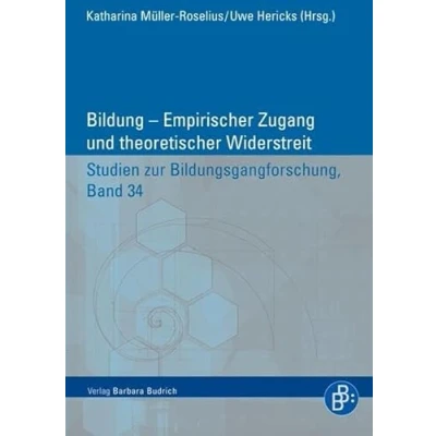 Abbildung von Bildung Empirischer Zugang und theoretischer Widerstreit (Studien zur Bildungsgangforschung)