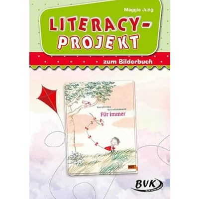 Abbildung von Literacy Projekt zum Bilderbuch Für immer Sprachförderung in der Kita (Literacy Projekte)