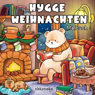 Abbildung von Hygge Weihnachten: Das niedliche Malbuch für gemütliches Ausmalen im Advent und Winter: Erwachsene Teenager Weihnachts Winterzauber zum ... Ein liebevolles Geschenk die Winterzeit