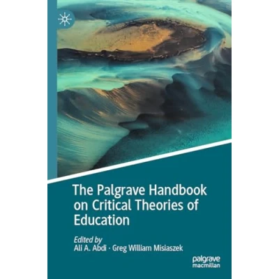 Abbildung von The Palgrave Handbook on Critical Theories of Education