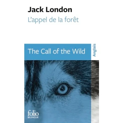 Abbildung von L&#039;appel de la forêt/The Call of the Wild: nouvelle traduction