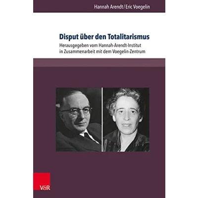 Abbildung von Disput über den Totalitarismus: Texte und Briefe (Berichte Studien)