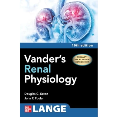 Abbildung von Vander&#039;s Renal Physiology, Tenth Edition