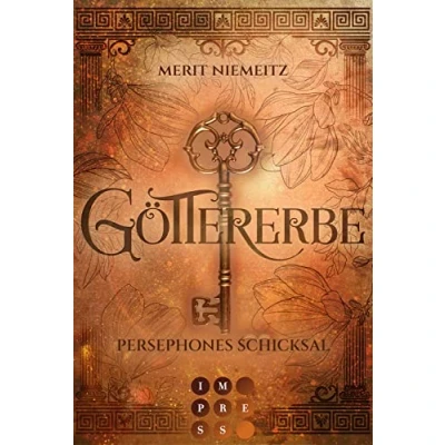 Abbildung von Göttererbe 3: Persephones Schicksal: Romantasy über eine Studentin, die ein ungeahntes göttliches Erbe antritt (3)